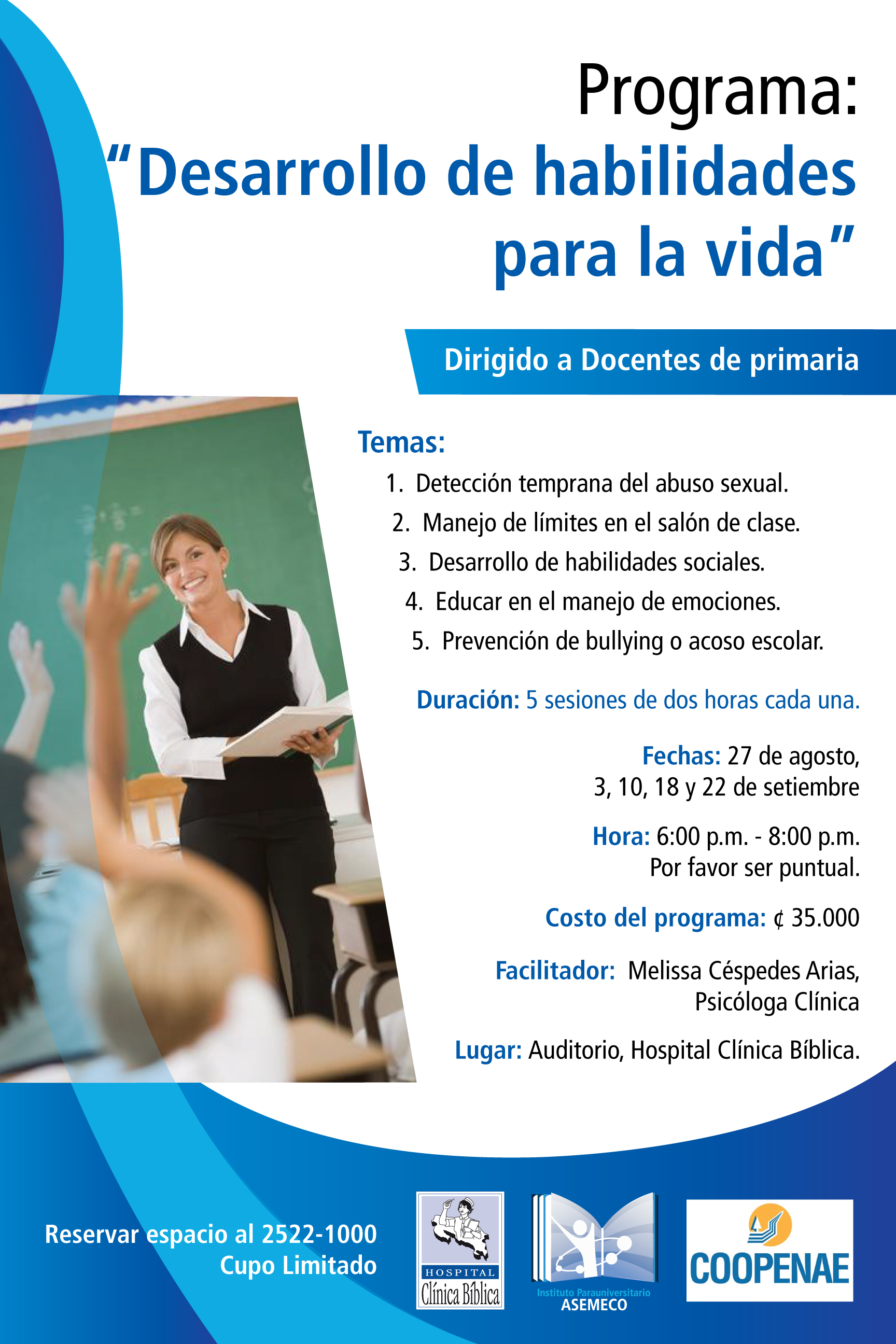 Afiche informativo del programa “Desarrollo de habilidades para la vida” con fechas, temas y datos del facilitador
