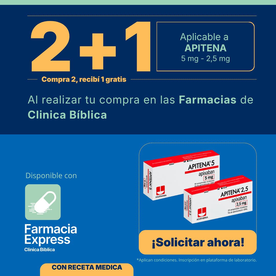 Promoción 2+1 en medicamento Apitena de 5 mg y 2,5 mg (Apixabán) para Farmacias de Clínica Bíblica y Farmacia Express, con la leyenda compra 2 y recibe 1 gratis junto a las cajas del producto Asofarma.