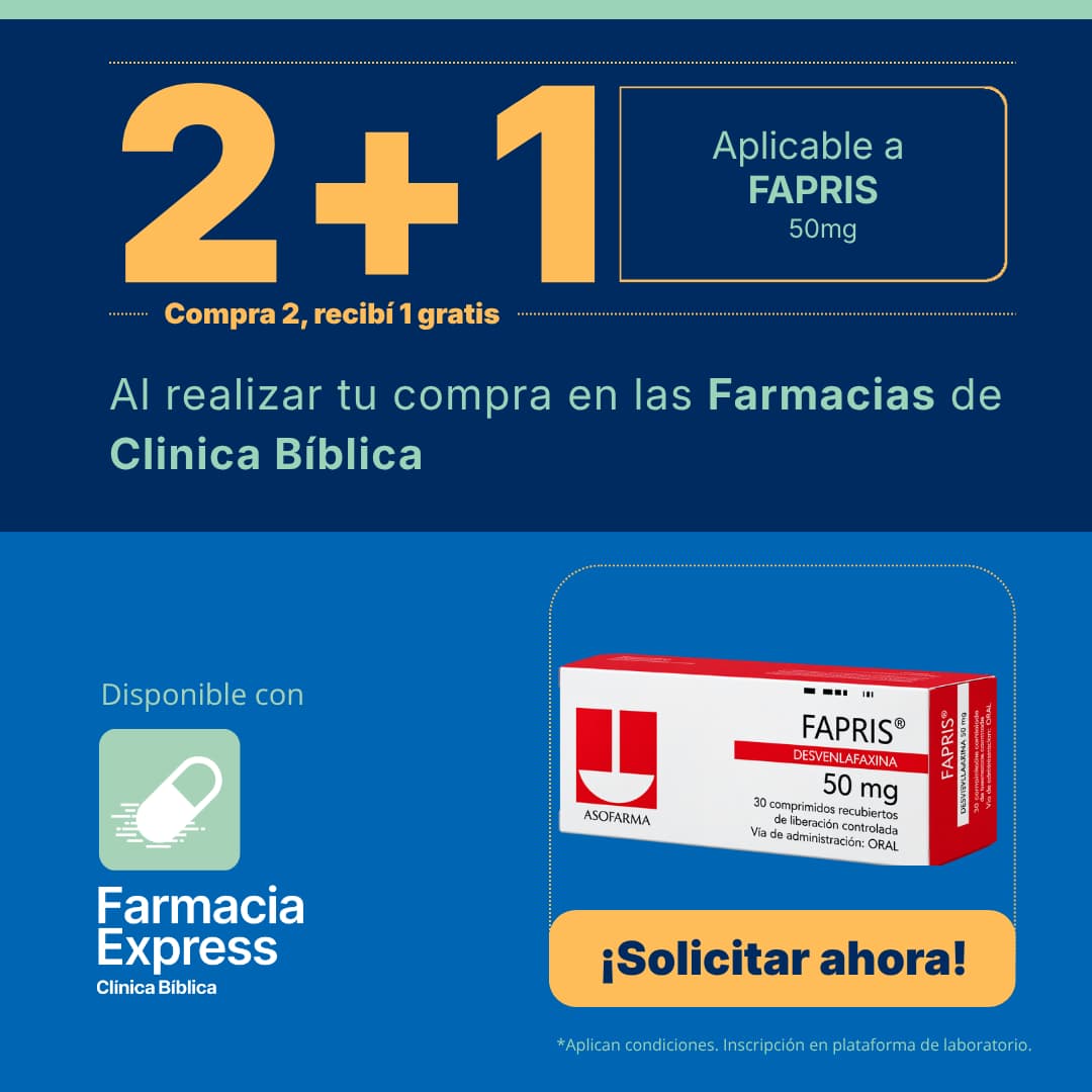 Promoción 2+1 en medicamento Fapris de 50 mg (Desvenlafaxina) para Farmacias de Clínica Bíblica y Farmacia Express, con la leyenda compra 2 y recibe 1 gratis junto a la caja del producto Asofarma.