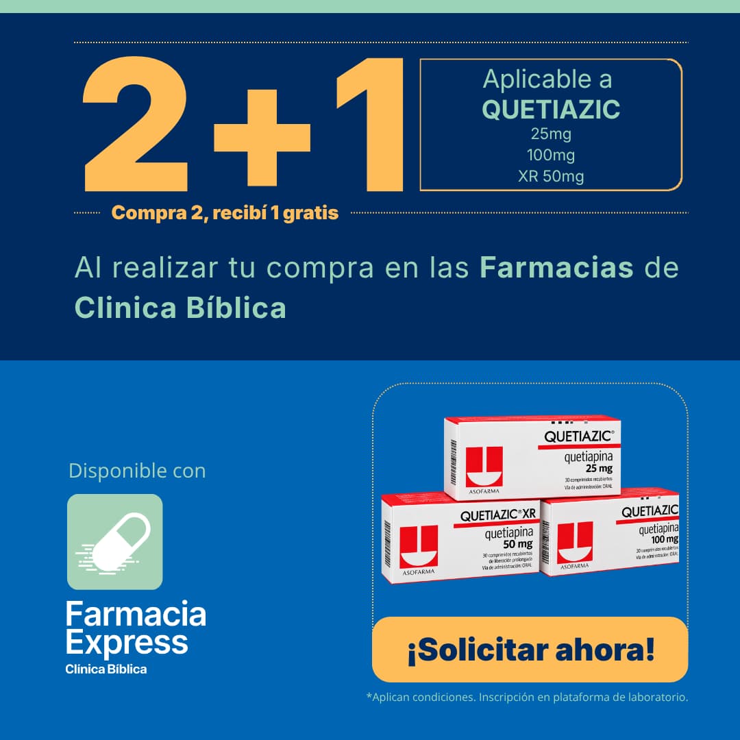 Banner promocional 2+1 en Quetiazic 25mg, 100mg y XR 50mg de Farmacias Clínica Bíblica, mostrando empaques de quetiapina Asofarma, botón de solicitar ahora y disponibilidad en Farmacia Express.