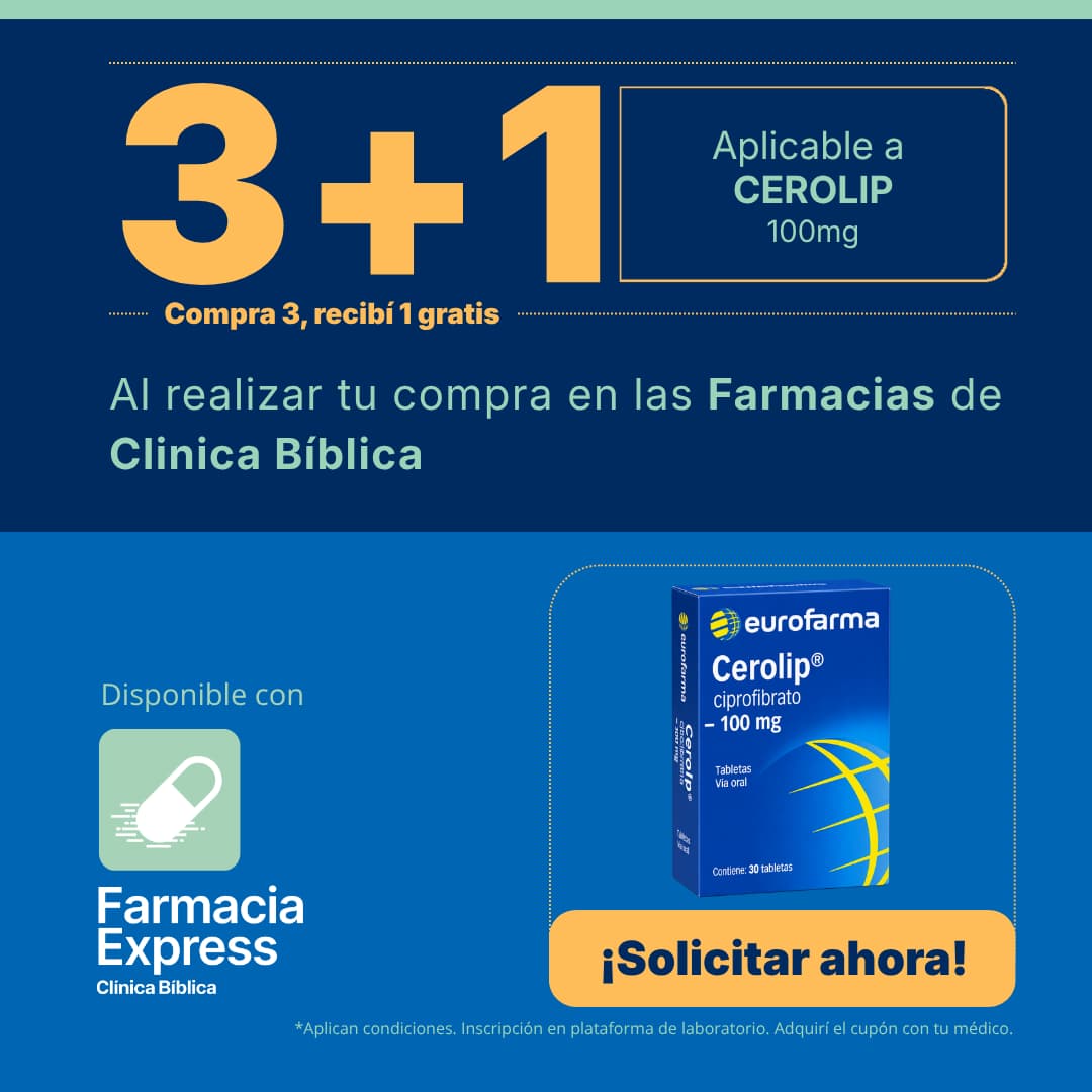 Promoción 3+1 compra 3 y recibe 1 gratis en medicamento Cerolip 100 mg de Eurofarma en Farmacias de Clínica Bíblica. Se observa la caja de Cerolip ciprofibrato de 30 tabletas, el logotipo de Farmacia Express y un botón amarillo con la frase Solicitar ahora.