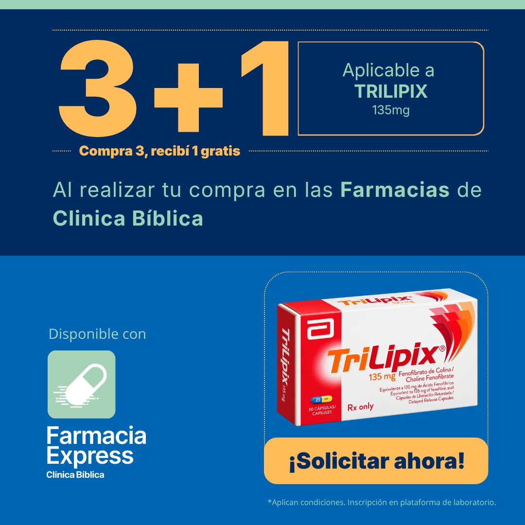 Promoción 3+1 en medicamento TriLipix de 135 mg (Fenofibrato de Colina) para Farmacias de Clínica Bíblica y Farmacia Express, con la leyenda compra 3 y recibe 1 gratis junto a la caja del producto Abbott.
