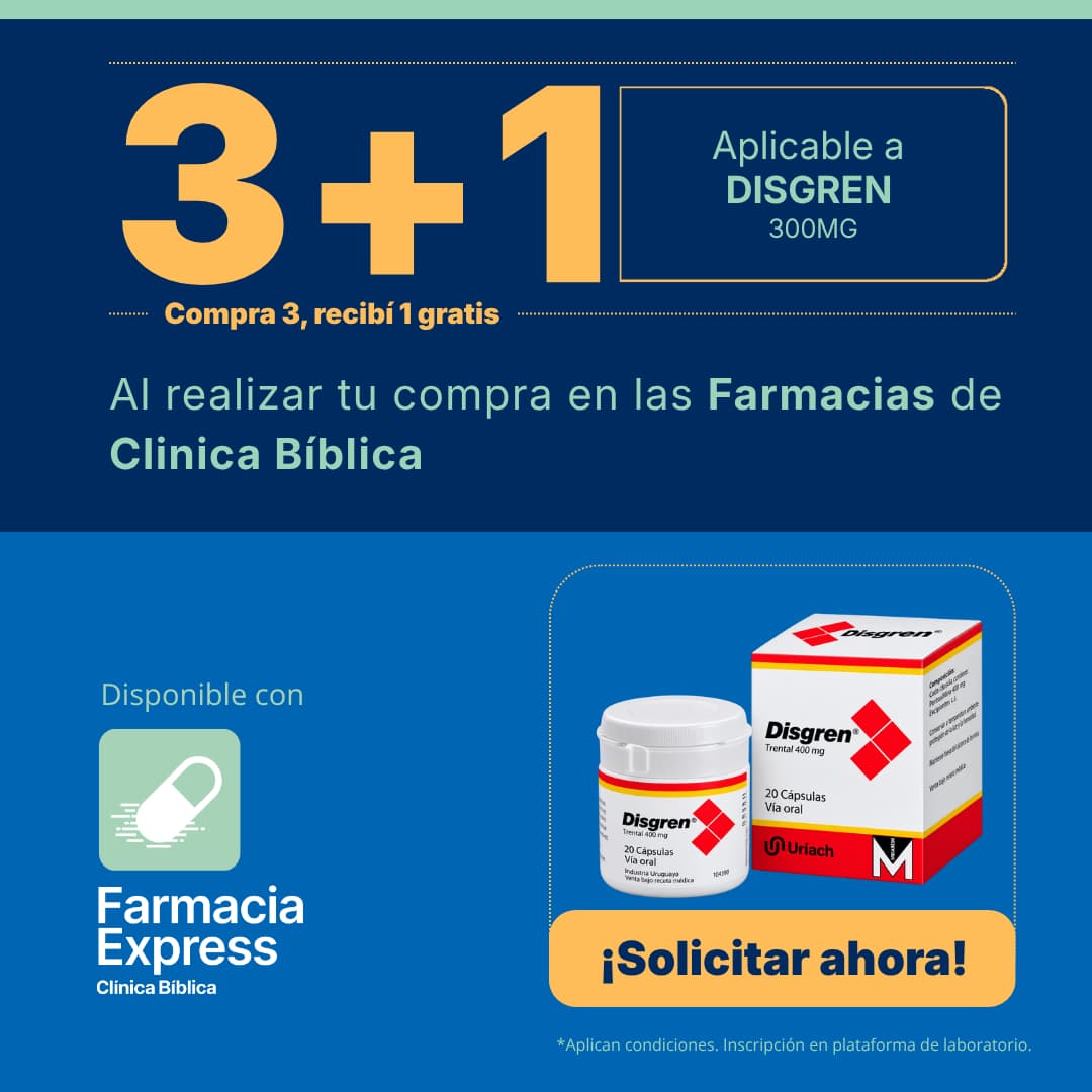 Promoción Disgren 300 mg: compra 3 y recibe 1 gratis en Farmacias de Clínica Bíblica