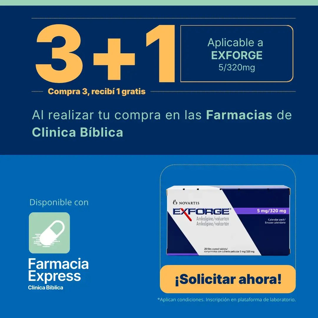 Imagen promocional con oferta 3+1 en Exforge de 5/320 mg (amlodipino/valsartán) en Farmacias de Clínica Bíblica y Farmacia Express, mostrando la caja de 28 comprimidos del medicamento.