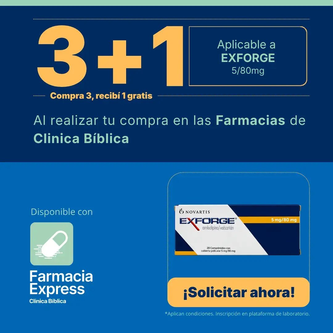 Imagen promocional con oferta 3+1 en Exforge de 5/80 mg (amlodipino/valsartán) en Farmacias de Clínica Bíblica y Farmacia Express, mostrando la caja de 28 comprimidos del medicamento.