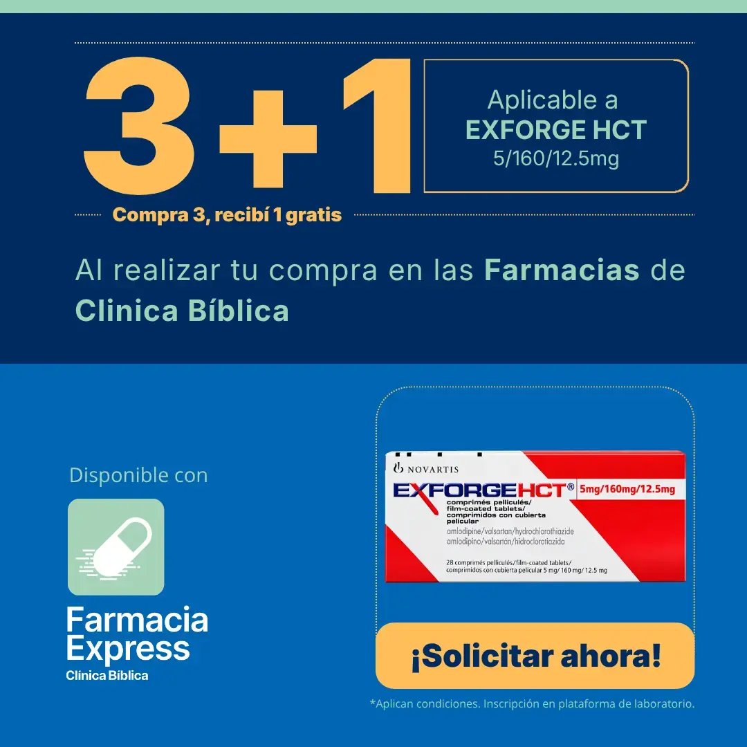 Imagen promocional con oferta 3+1 en Exforge HCT de 5/160/12.5 mg (amlodipino/valsartán/hidroclorotiazida) en Farmacias de Clínica Bíblica y Farmacia Express, mostrando la caja de 28 comprimidos del medicamento.