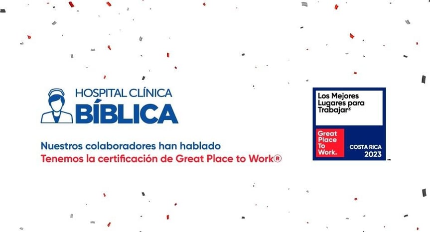 Reconocimiento Great Place to Work 2023 del Hospital Clínica Bíblica sobre fondo institucional.