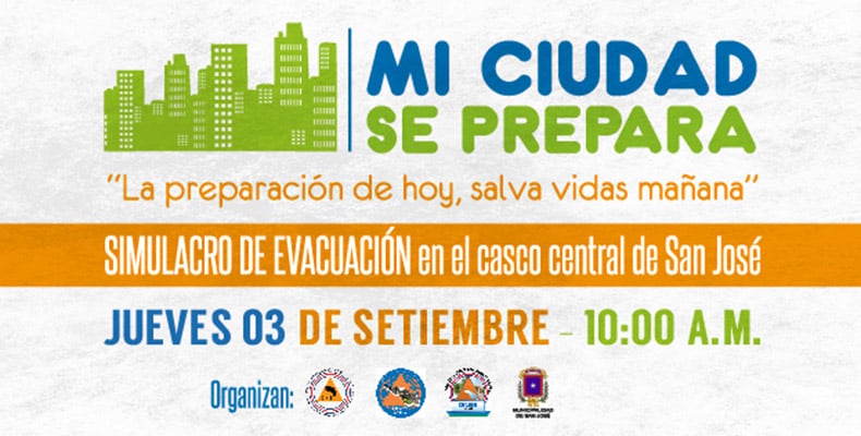 Afiche del simulacro de evacuación “Mi ciudad se prepara” realizado en el casco central de San José el 3 de setiembre.