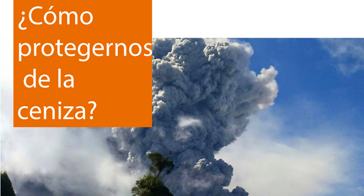 ¿Cómo protegernos de la ceniza?